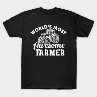 Farmer - World's most awesome farmer T-Shirt